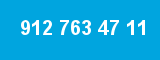 912 763 47 11